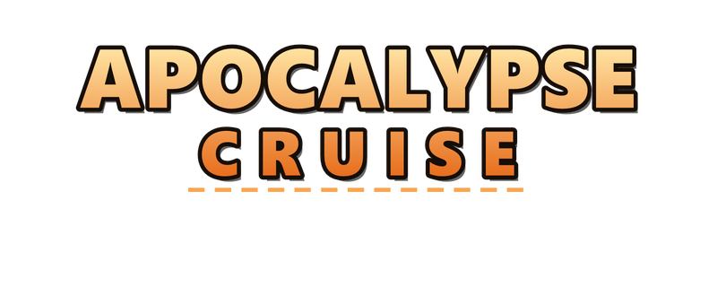 Apocalypse Cruise
